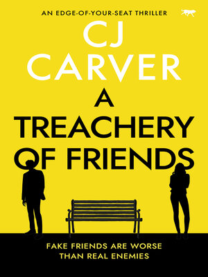 cover image of A Treachery of Friends